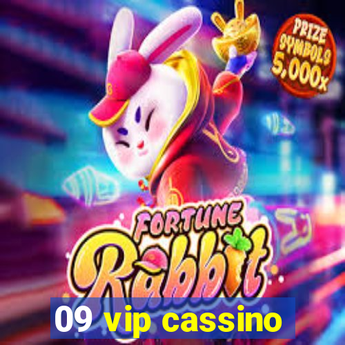 09 vip cassino